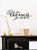 If you can Dream it... Print Wall Sticker