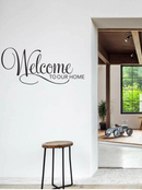 Welcome to Our Home Graphic Wall Sticker