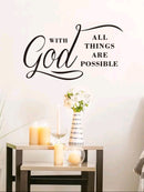 With God all things are possible Wall Sticker